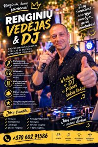 Renginių vedėjas ir DJ – vestuvių vedimas, organizavimas ir koordinavimas